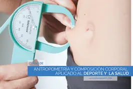 Curso de Antropometría y Composición Aplicada al Deporte y la Salud