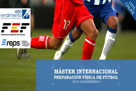 Máster Internacional en Preparación Física de Fútbol